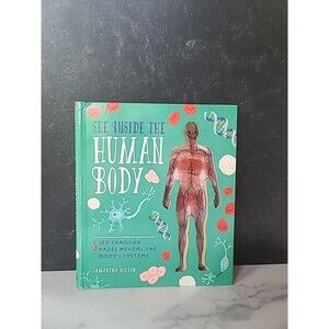 See Inside the Human Body - Hardcover By Hilton, Samantha - GOOD
